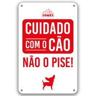 Placa - Cuidado com o cão, Não o pise!